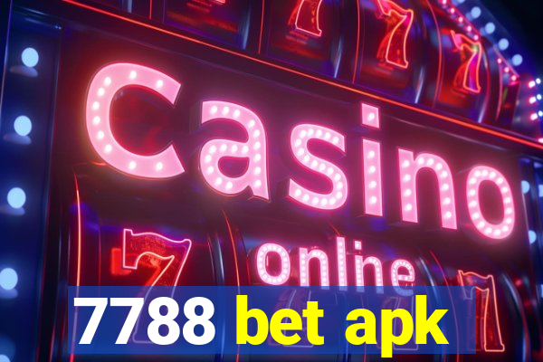 7788 bet apk